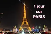 Une journée sur Paris. Que visiter ?